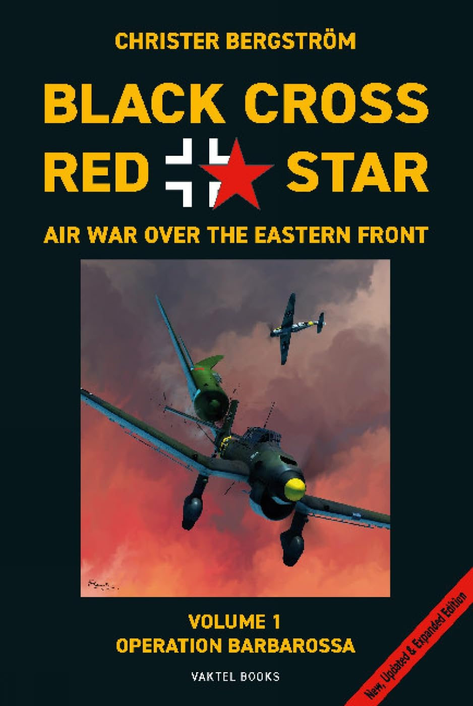 Black Cross Red Star -- Air War over the Eastern Front, Volume 1: Barbarossa