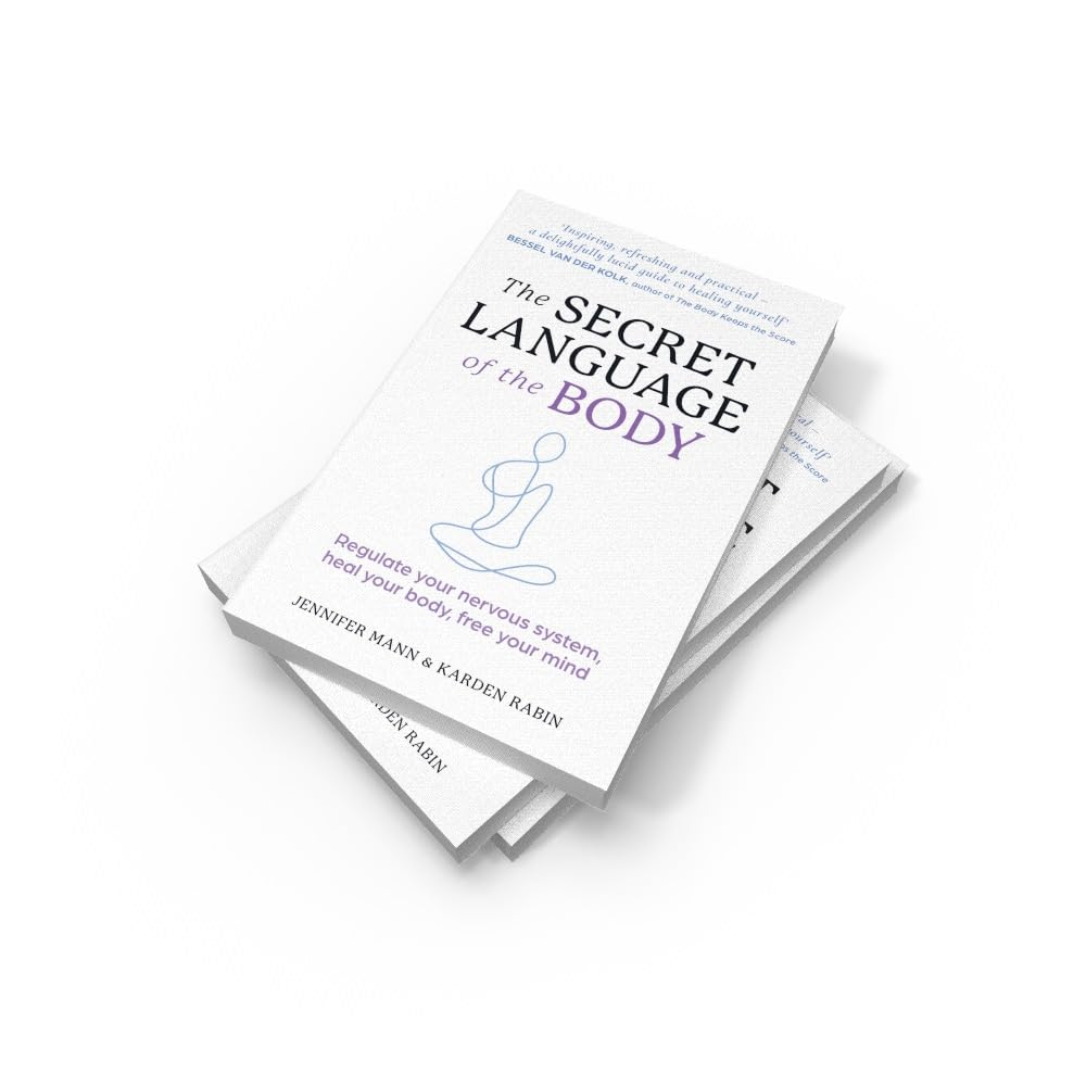 The Secret Language of the Body: Regulate Your Nervous System, Heal Your Body, Free Your Mind image number 2