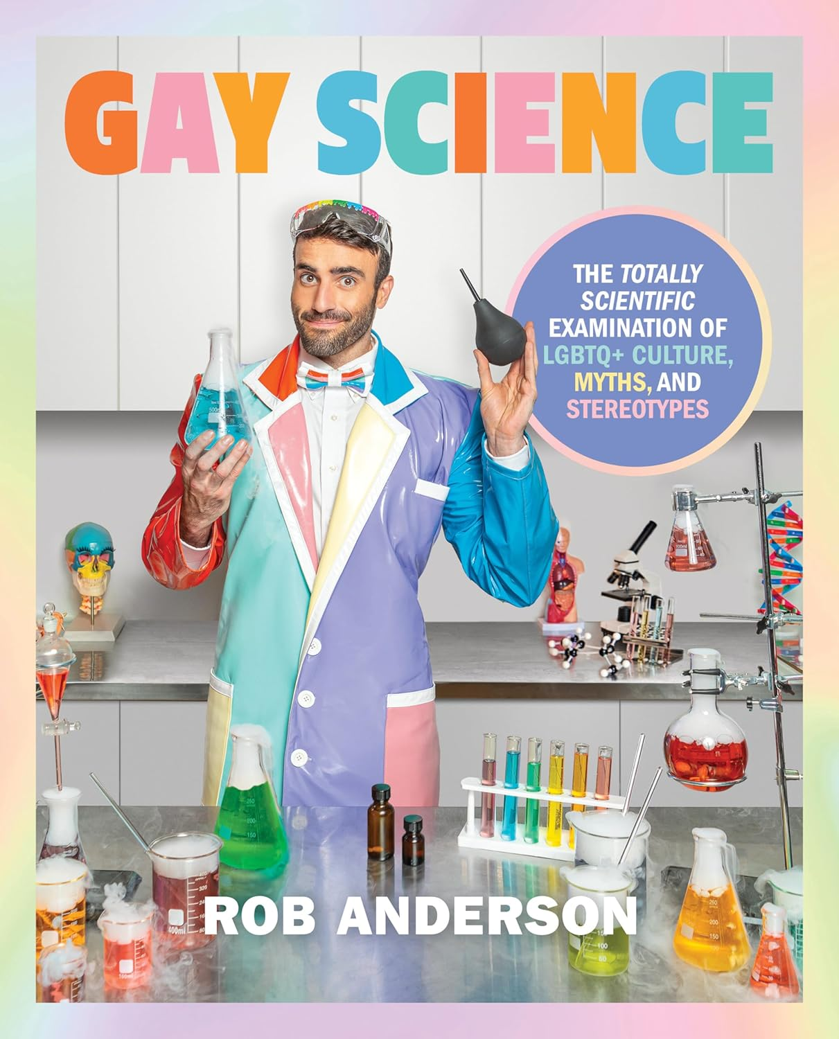 Gay Science: the Totally Scientific Examination of LGBTQ+ Culture, Myths, and Trends image number 1