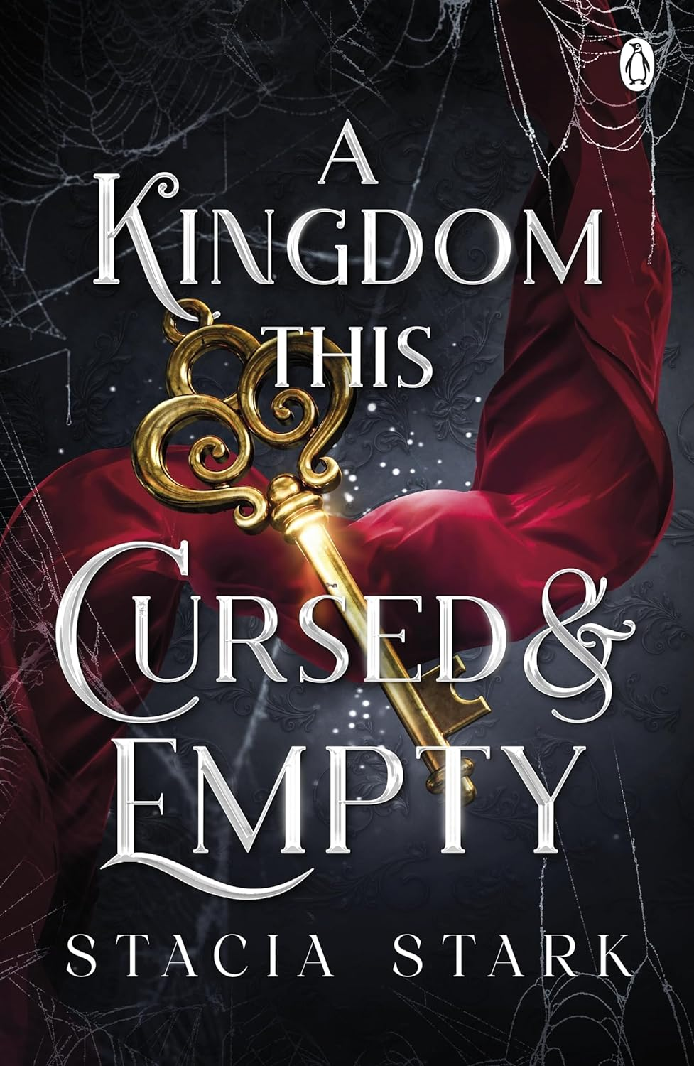 A Kingdom This Cursed and Empty: (Kingdom of Lies, Book 2)