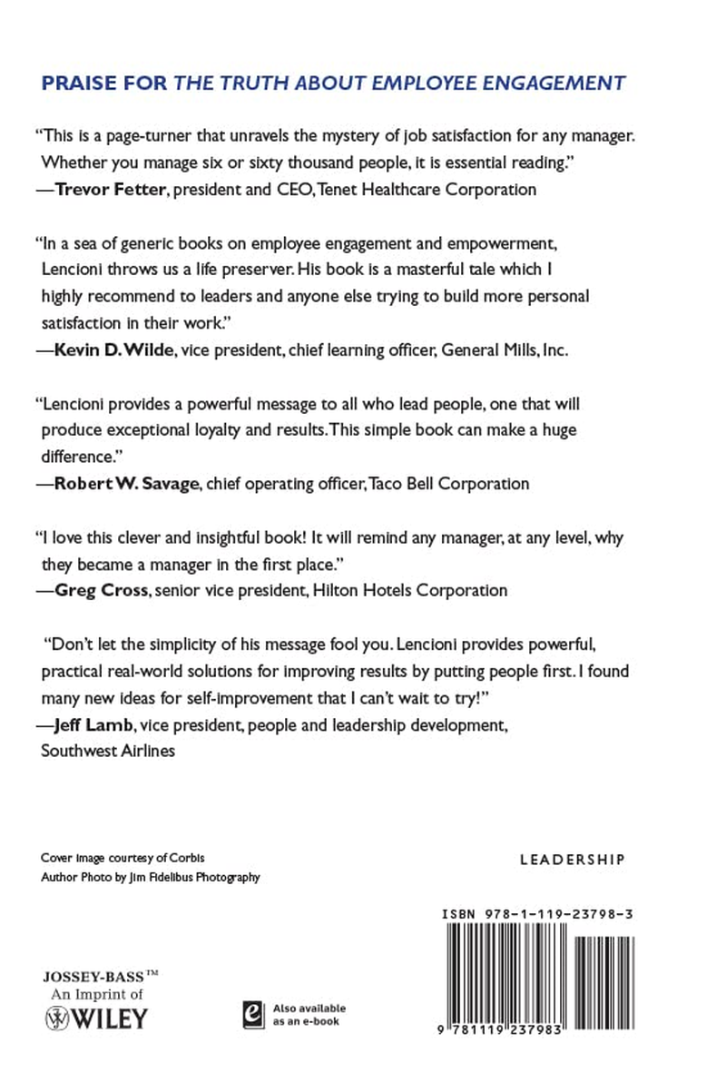 The Truth about Employee Engagement: a Fable about Addressing the Three Root Causes of Job Misery: 27