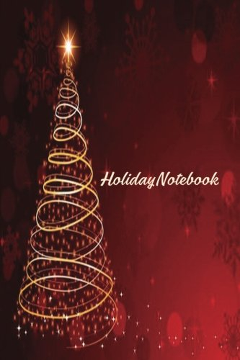Holiday Notebook: Ruled Journal, Jotter, Keepsake, Diary, Holiday Memory Book to Write in with Humorous Inspirational Xmas Quotes, Gift for Women, ... 6"X9" Paperback (Holiday Gifts) (Volume 47) image number 1