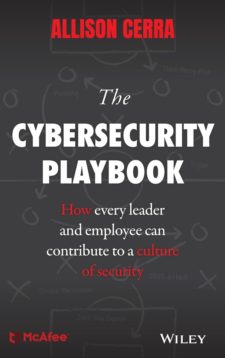 The Cybersecurity Playbook: How Every Leader and Employee Can Contribute to a Culture of Security image number 2