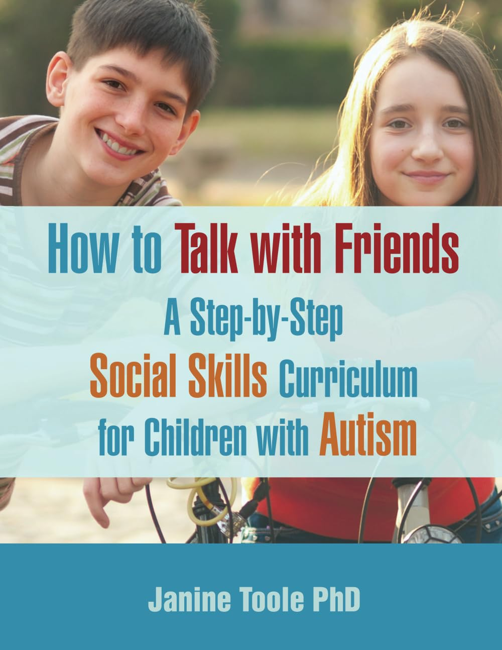How to Talk with Friends: a Step-By-Step Social Skills Curriculum for Children with Autism image number 1