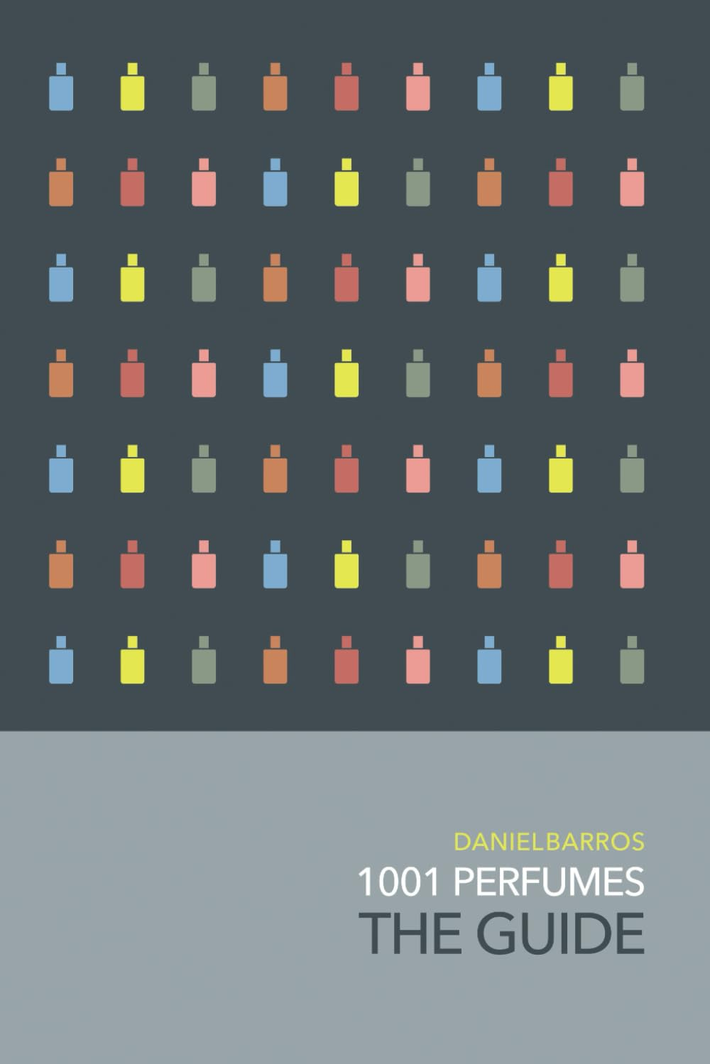 1001 Perfumes: the Guide image number 1
