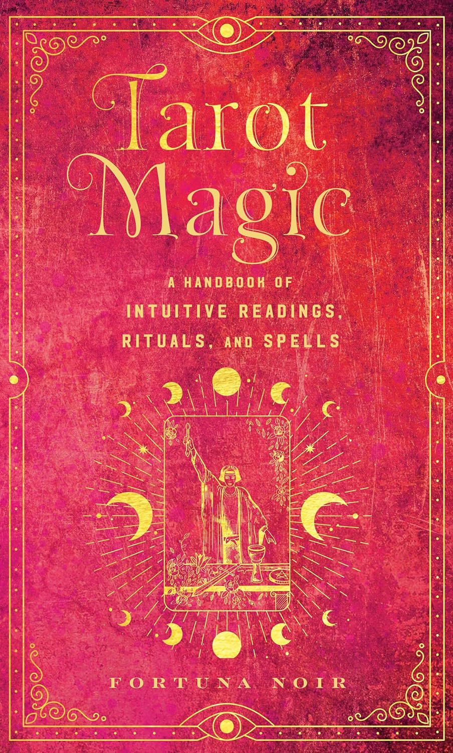 Tarot Magic: a Handbook of Intuitive Readings and Spells image number 4