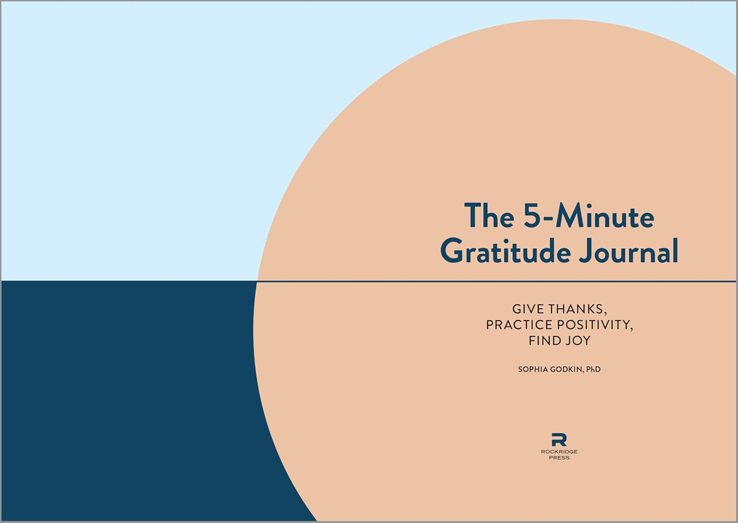 The 5-Minute Gratitude Journal: Give Thanks, Practice Positivity, Find Joy image number 4