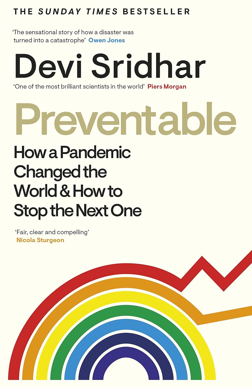 Preventable: How a Pandemic Changed the World & How to Stop the Next One image number 2