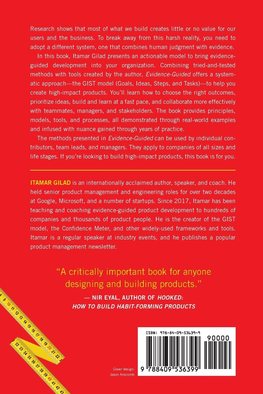 Evidence-Guided: Creating High Impact Products in the Face of Uncertainty