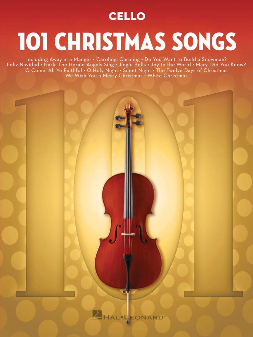 101 Christmas Songs Cello Sheet Music Songbook Holiday Classics for Beginners Intermediate Players Includes Silent Night Jingle Bells White Christmas Joy to the World: for Cello image number 1