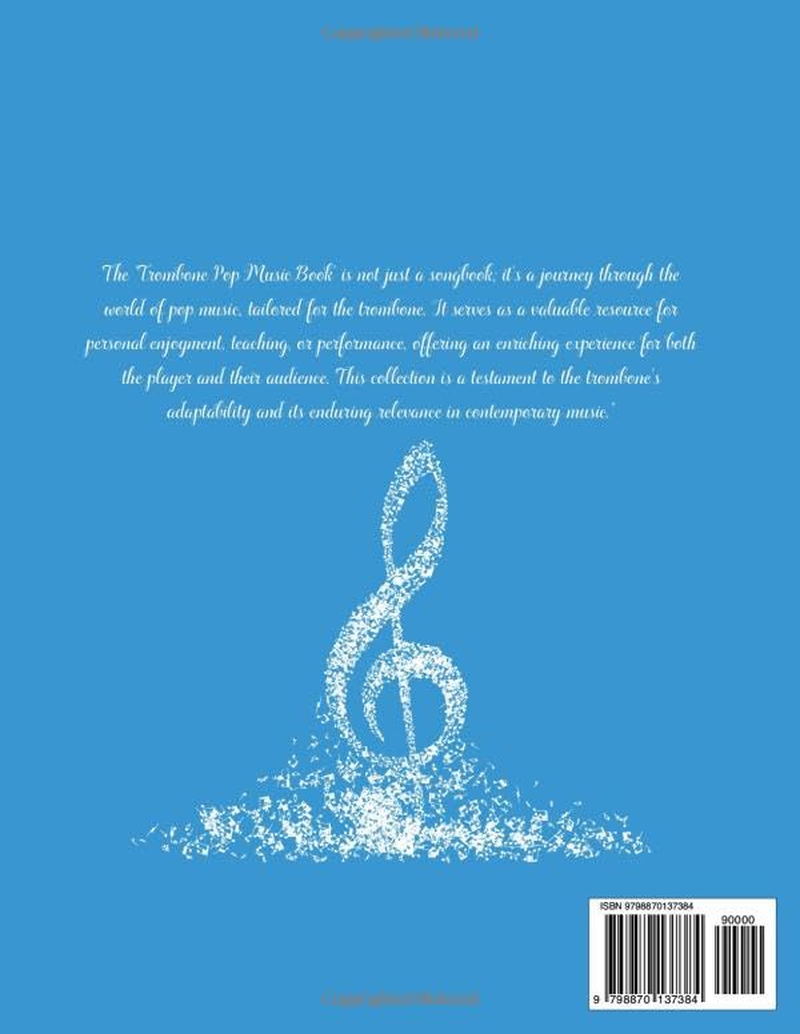 Trombone Pop Music Book: a Collection 50 Pop Songs for Trombone Solo
