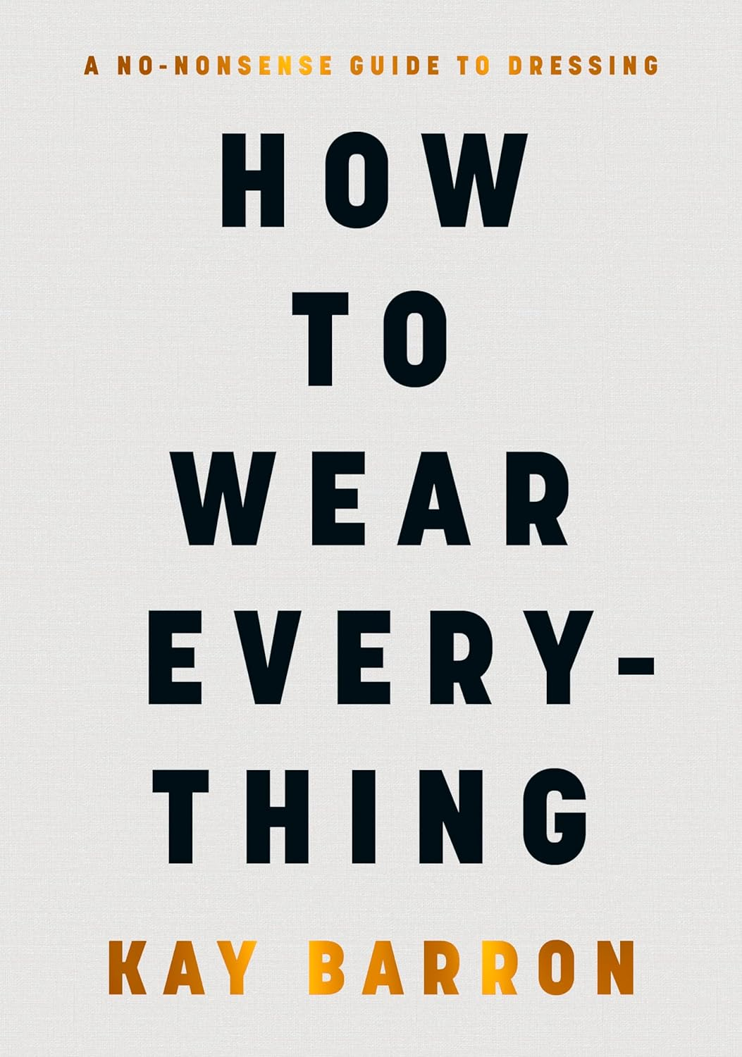 How to Wear Everything image number 6