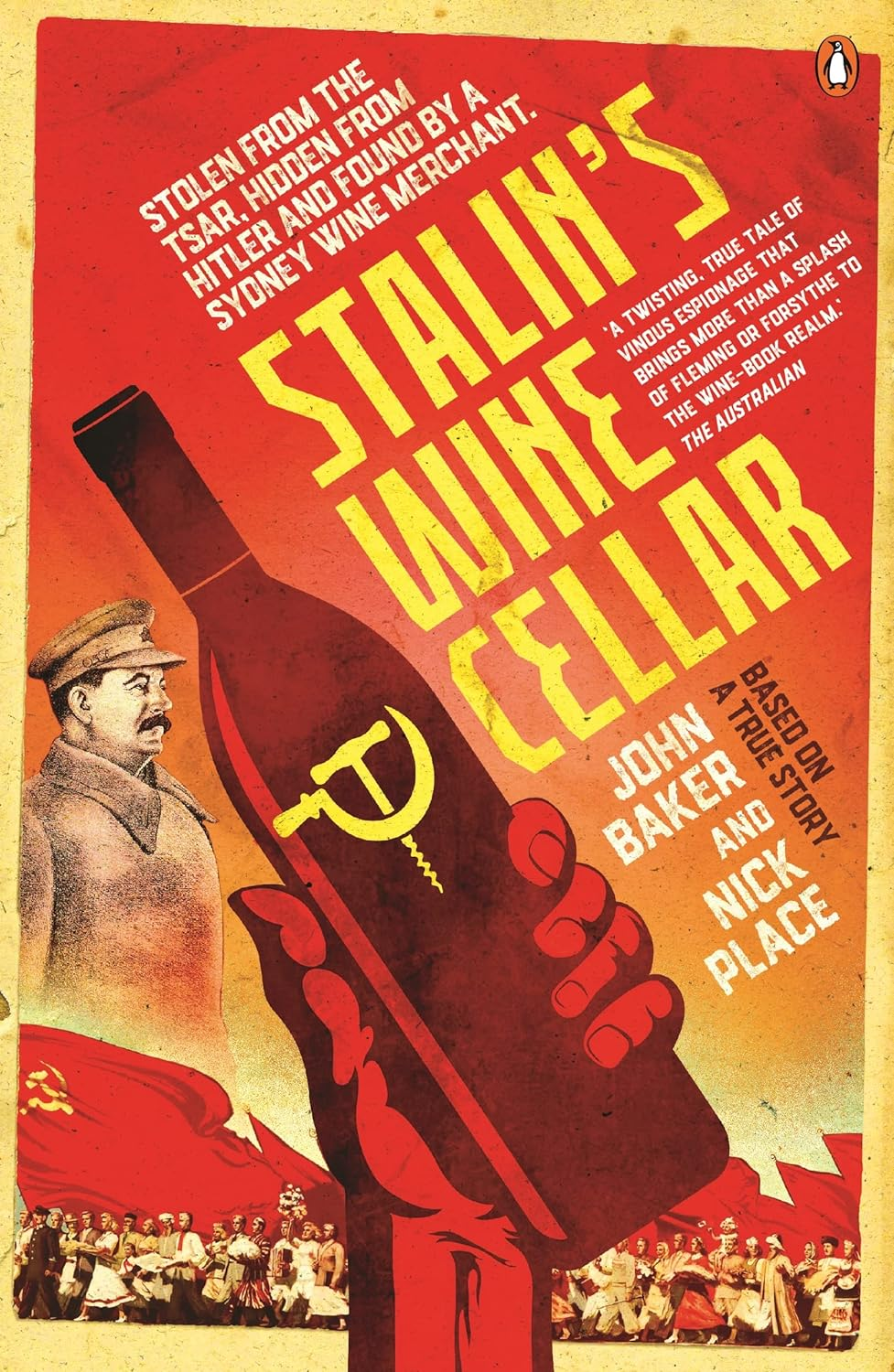 Stalin'S Wine Cellar