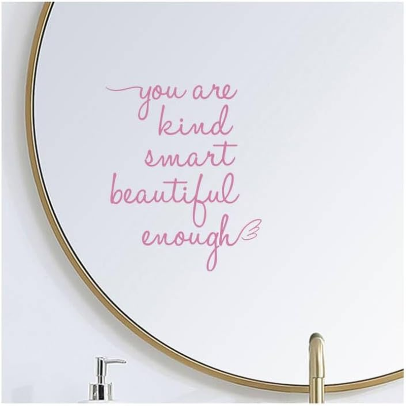 Bathroom Mirror Affirmation Wall Decor, You Are Kind Smart Beautiful Enough Vinyl Stickers, Mirror Wall Sticker for Bathroom Bedroom, Affirmations Decals for Girls Teens (Pink)