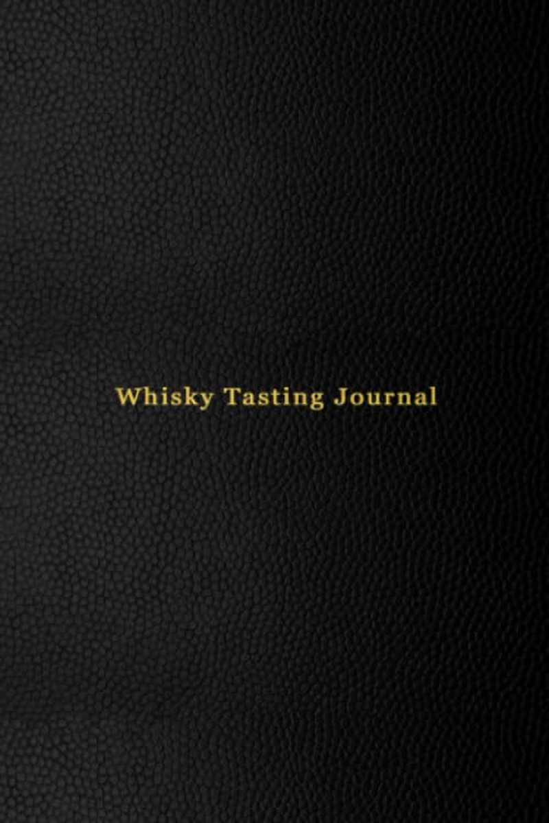 Whisky Tasting Journal: Volume 2 - Updated Flavor Wheel | Record Keeping Notebook Log for Whiskey Lovers and Collectors | Review, Track and Rate Your Whiskey Collection and Products