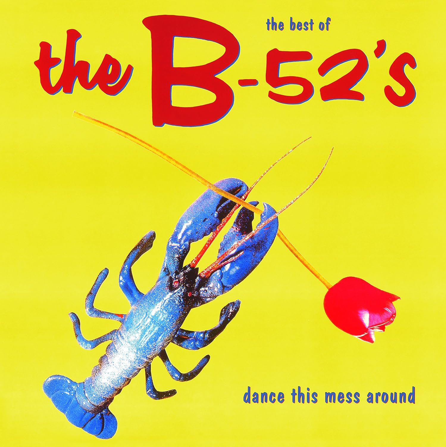 Dance This Mess Around: Best of (180G) image number 1