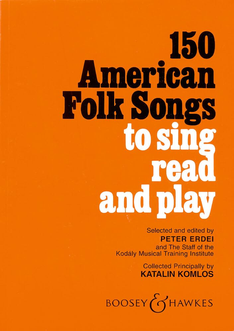 Boosey & Hawkes 150 American Folk Songs Book: to Sing, Read and Play