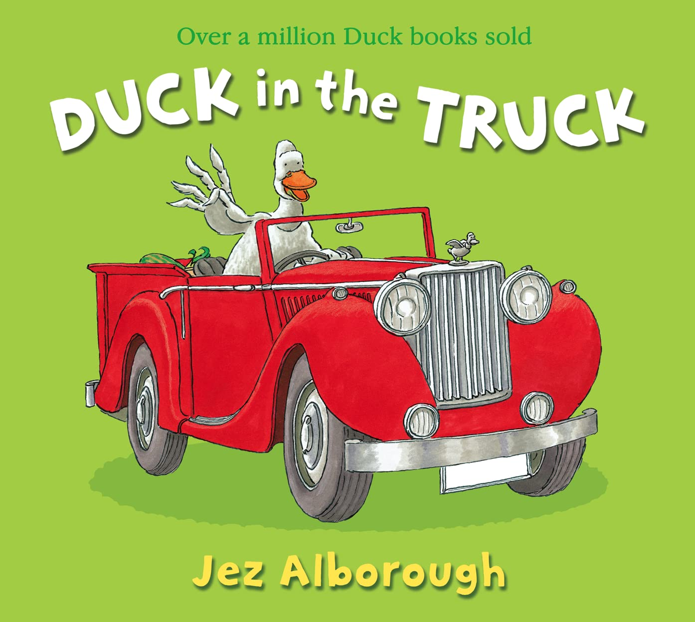 Duck in the Truck [New Edition]: the Classic Animal Picture Book Great for Kids Ages 3 to 6