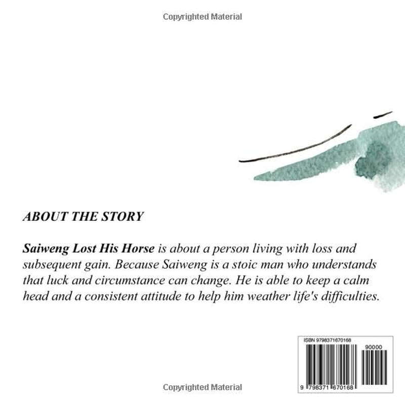 Saiweng Lost His Horse 塞翁失马