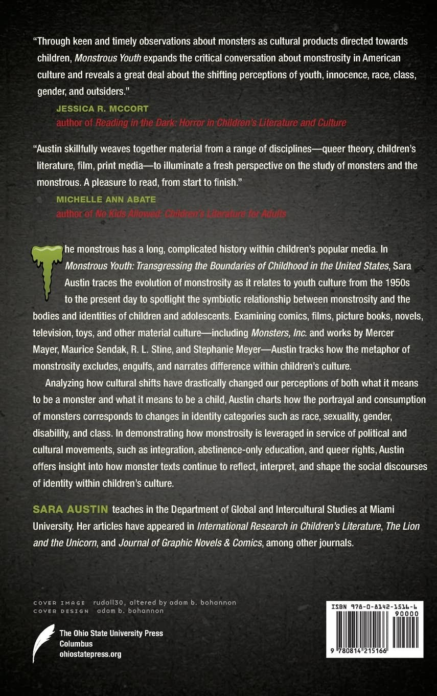 Monstrous Youth: Transgressing the Boundaries of Childhood in the United States