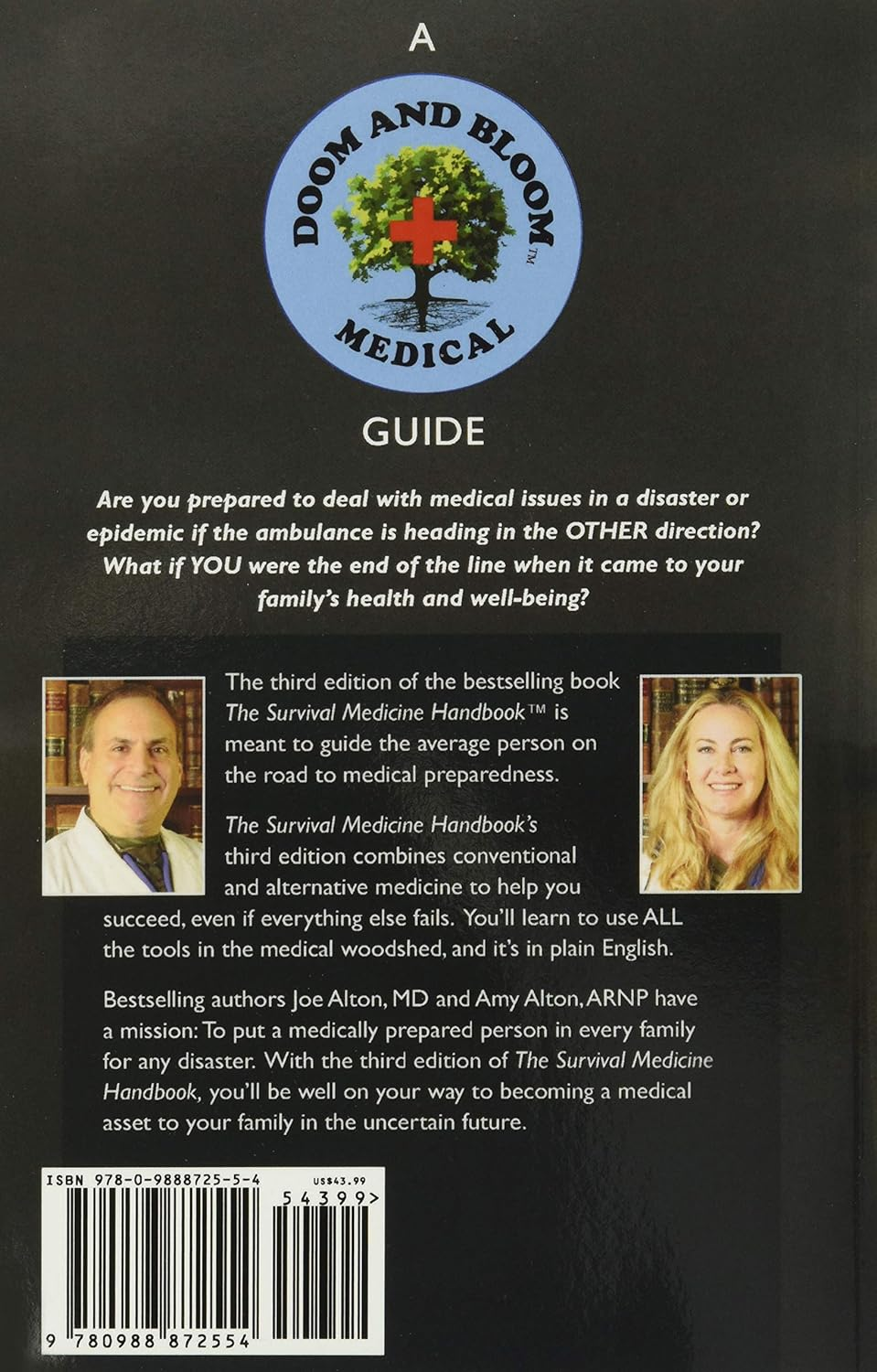 The Survival Medicine Handbook: the Essential Guide for When Medical Help Is NOT on the Way