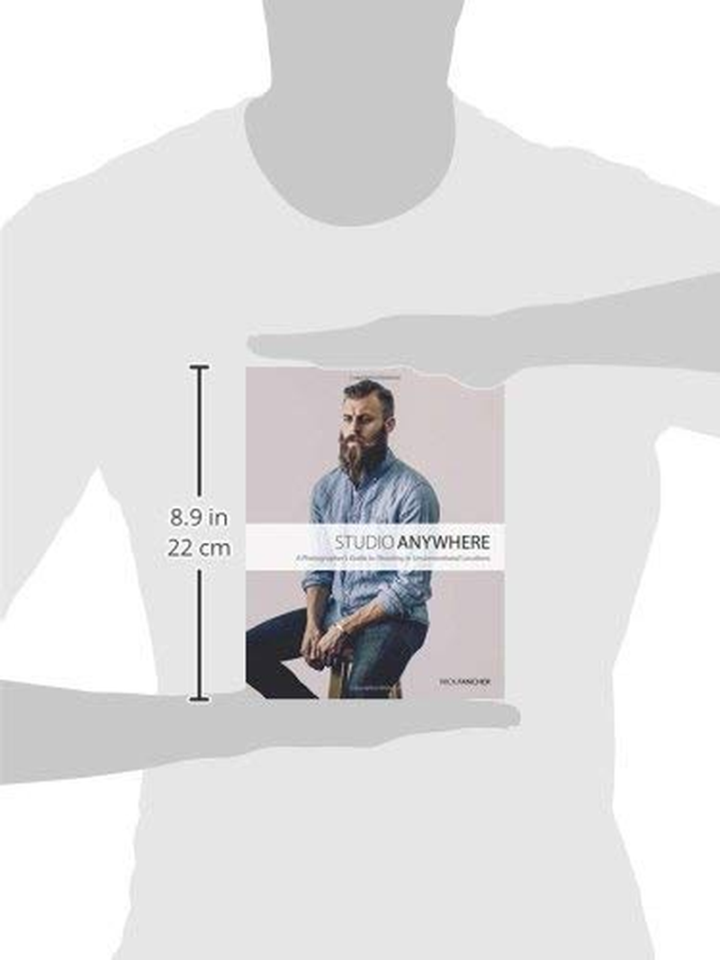 Studio Anywhere: a Photographer'S Guide to Shooting in Unconventional Locations image number 3
