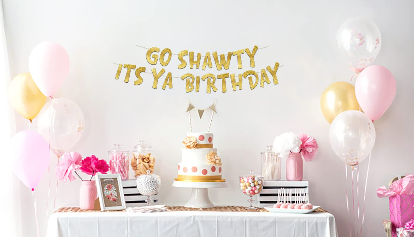 Go Shawty It&rsquo;S Ya Birthday Funny Birthday Gold Glitter Banner &ndash; Birthday Party Supplies, Ideas, and Gifts &ndash; 21St, 30Th. 40Th, 50Th, 60Th, 70Th, 80Th Adult Birthday Decorations image number 5