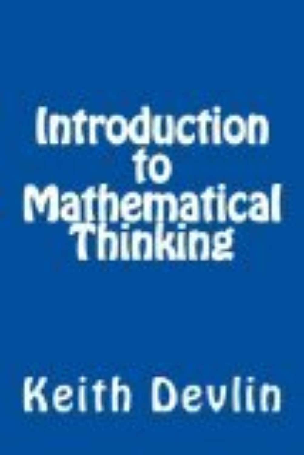 Introduction to Mathematical Thinking image number 3