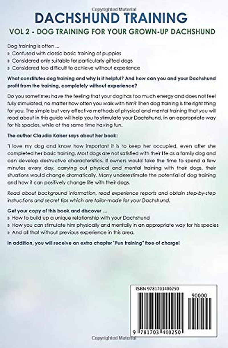 Dachshund Training Vol. 2: Dog Training for Your Grown-Up Dachshund