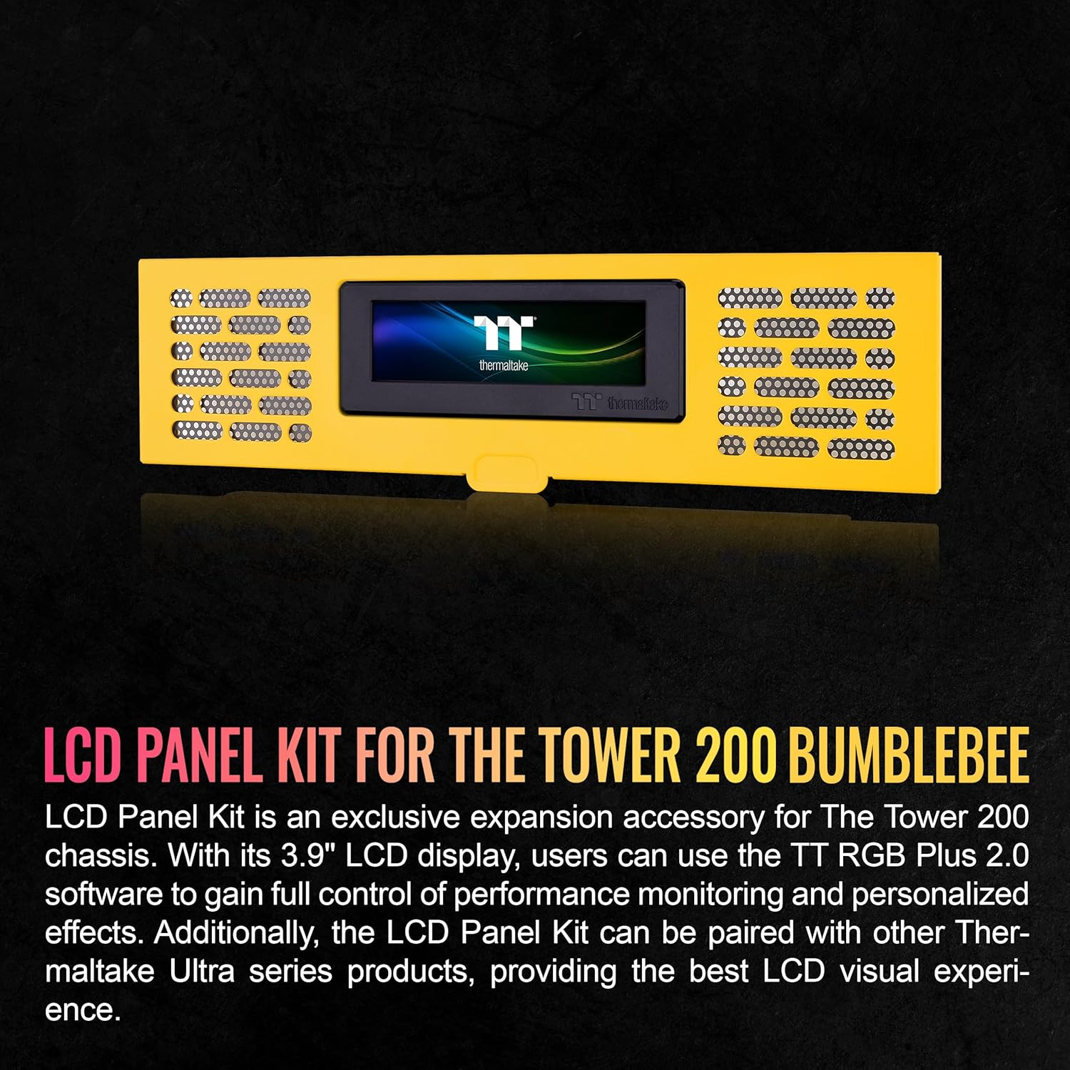 Thermaltake LCD Display Panel Kit for the Tower 200 Tempered Glass Mini Tower Case Bumblebee Edition, AC-067-OO4NAN-A1 image number 3