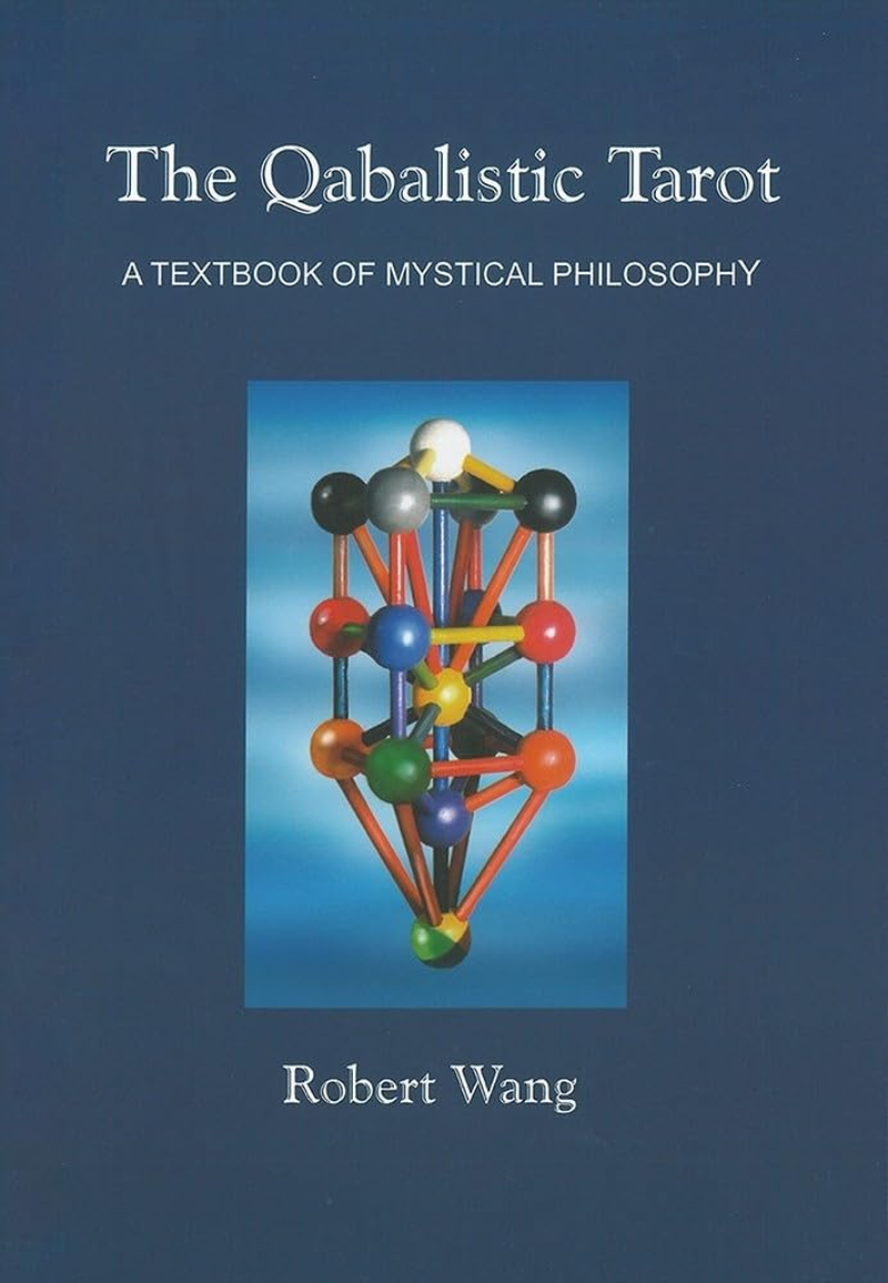 The Qabalistic Tarot Book: a Textbook of Mystical Philosophy