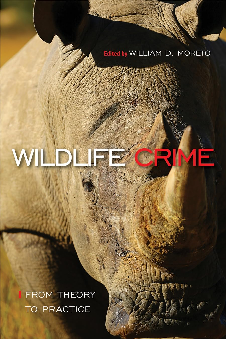 Wildlife Crime: from Theory to Practice