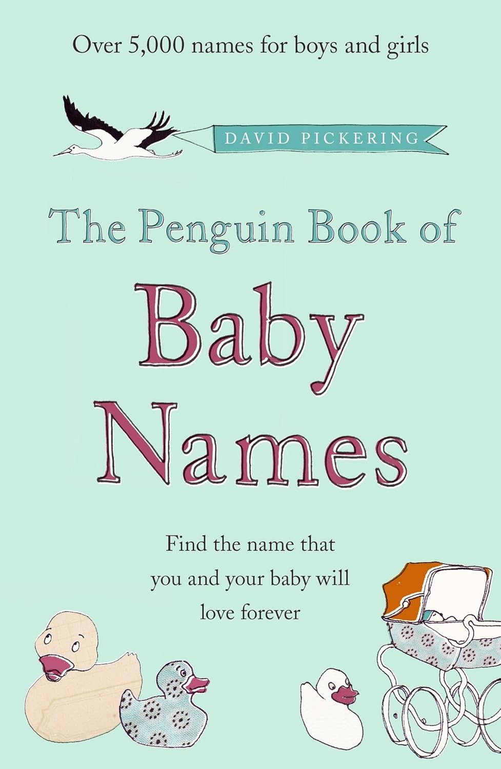 The Penguin Book of Baby Names