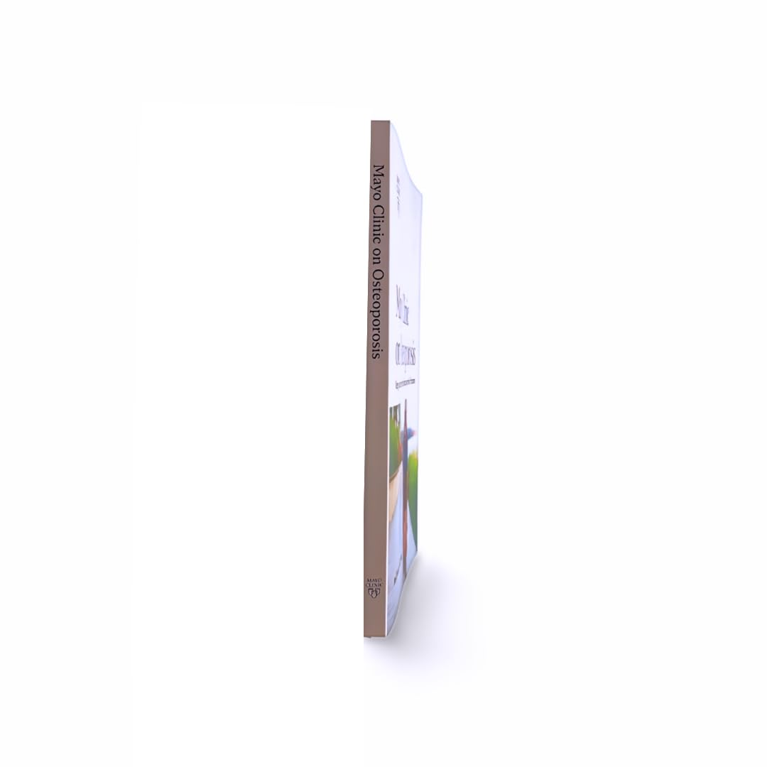 Mayo Clinic on Osteoporosis: Keep Your Bones Strong and Reduce Your Risk of Fractures image number 1