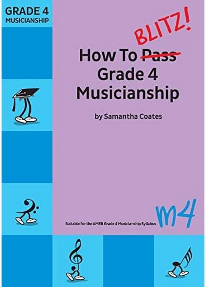 How to Blitz Grade 4 Musicianship Book