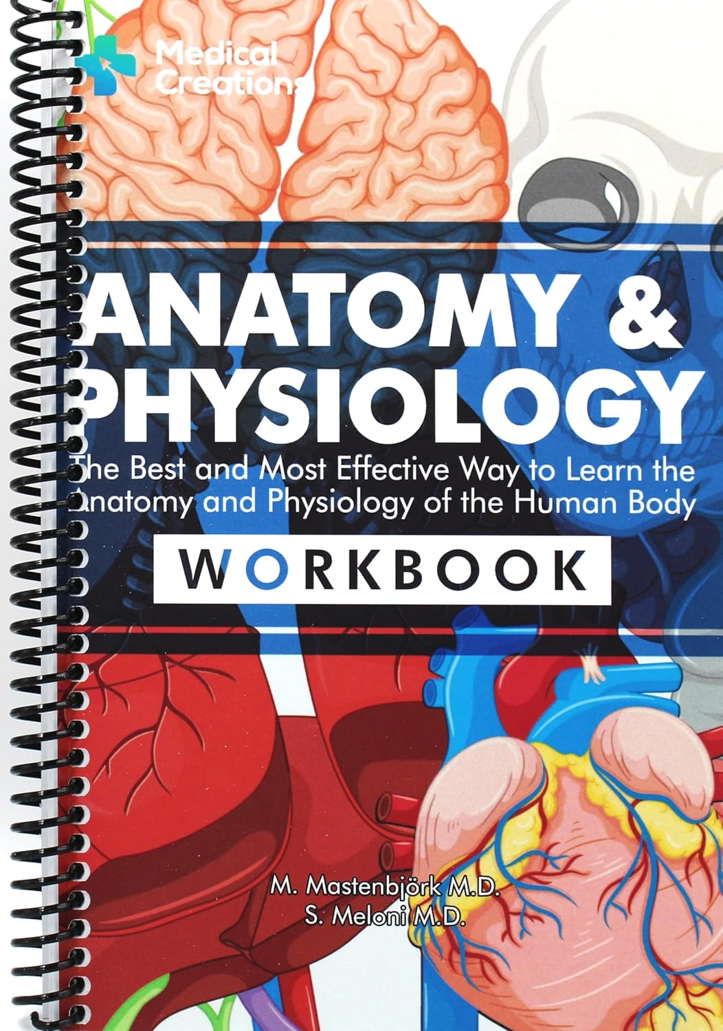 Anatomy & Physiology: the Best and Most Effective Way to Learn the Anatomy and Physiology of the Human Body: Workbook image number 1