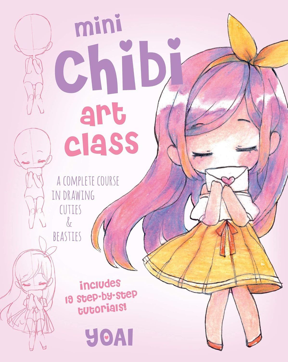 Mini Chibi Art Class: a Complete Course in Drawing Cuties and Beasties: 2 image number 4