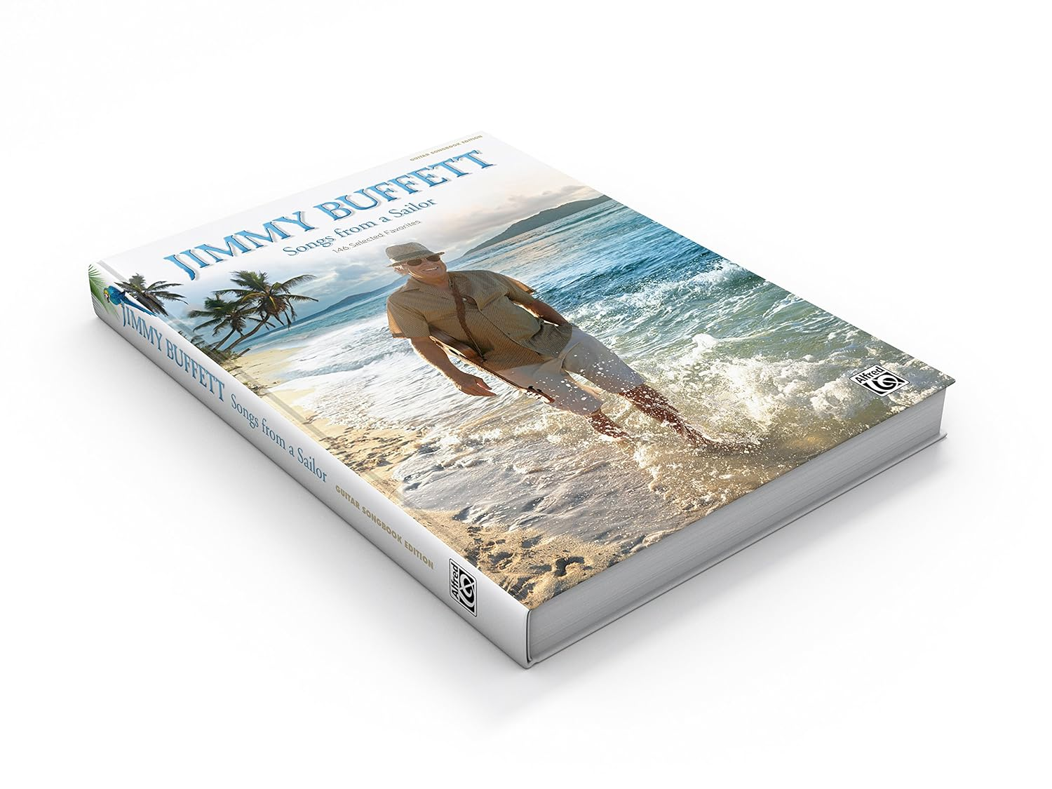 Jimmy Buffett -- Songs from a Sailor: 146 Selected Favorites (Guitar Songbook Edition), Hardcover Book