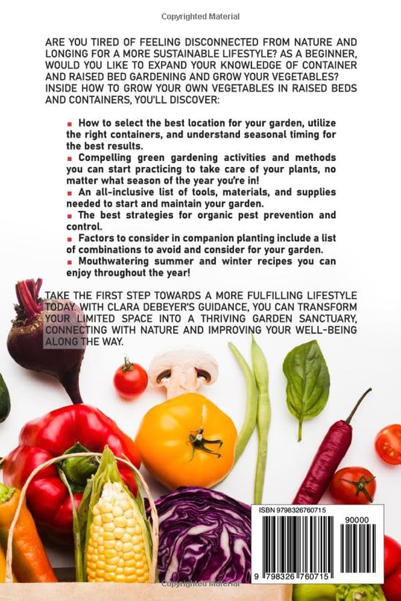 How to Grow Your Own Vegetables in Raised Beds and Containers: a Beginner&rsquo;S Guide to Getting Started image number 1