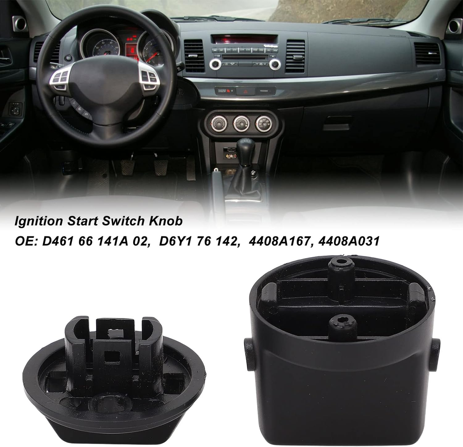 4408A167 Keyless Ignition Switch Knob, Ignition Start Switch Knob Cap and Insert for Lancer 2008‑2017, 4408A031, D6Y1 76 142, D461 66 141A 02 image number 1