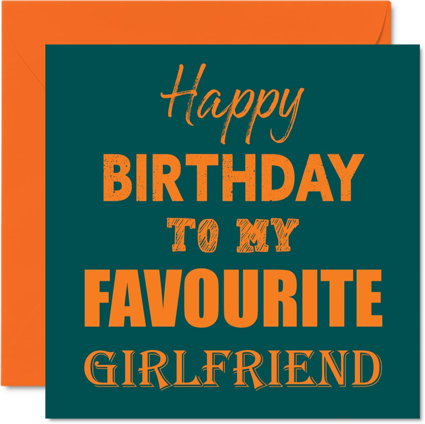 Funny Birthday Cards for Girlfriend - Happy Birthday to My Favourite - Joke Happy Birthday Card for Girlfriend from Boyfriend Partner, Girlfriend Birthday Gifts, 145Mm X 145Mm Greeting Cards image number 3