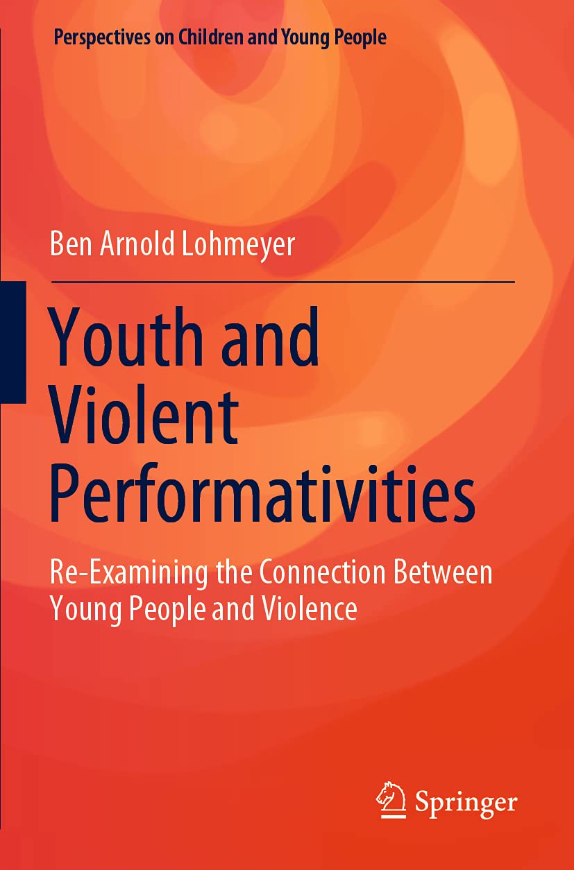 Youth and Violent Performativities: Re-Examining the Connection between Young People and Violence: 11 image number 1
