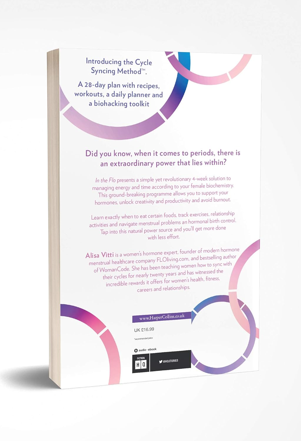 In the Flo: a 28-Day Plan Working with Your Monthly Cycle to Do More and Stress Less