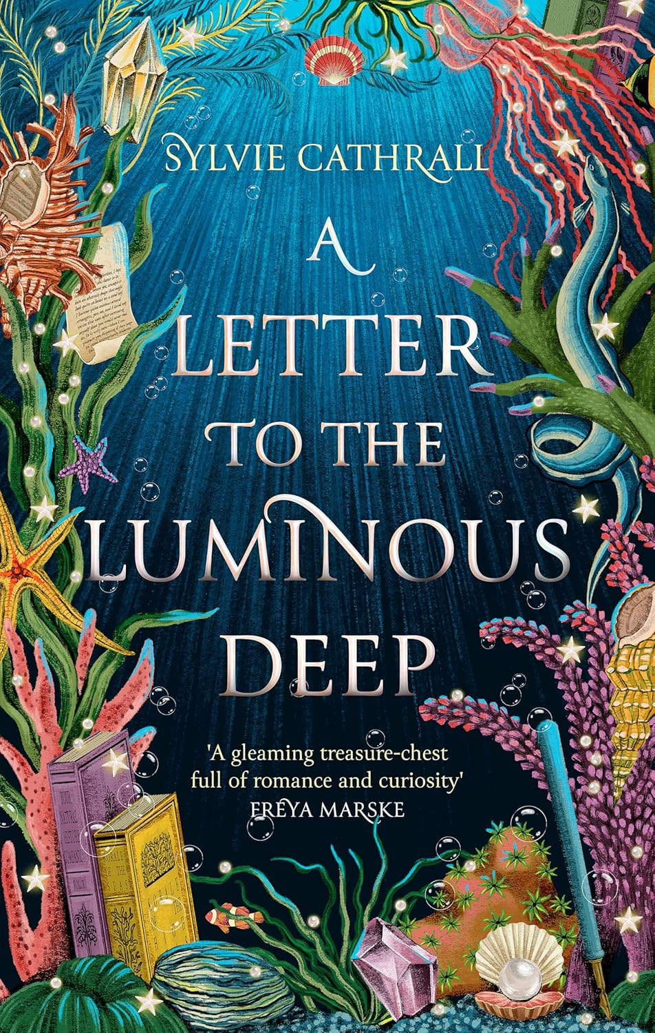 A Letter to the Luminous Deep: the Perfect Cosy Magical Academia Read!
