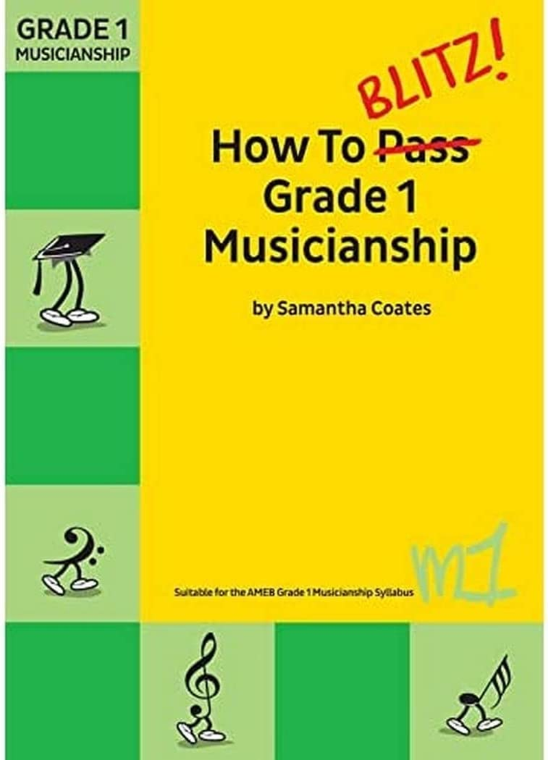How to Blitz Grade 1 Musicianship Book