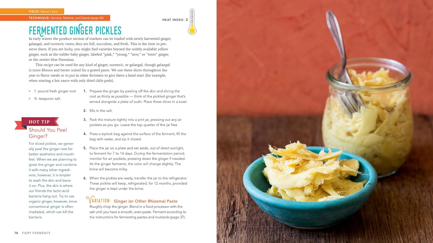 Fiery Ferments: 70 Stimulating Recipes for Hot Sauces, Spicy Chutneys, Kimchis with Kick, and Other Blazing Fermented Condiments image number 3