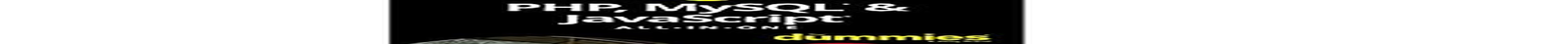 PHP, Mysql, & Javascript All-In-One for Dummies image number 3