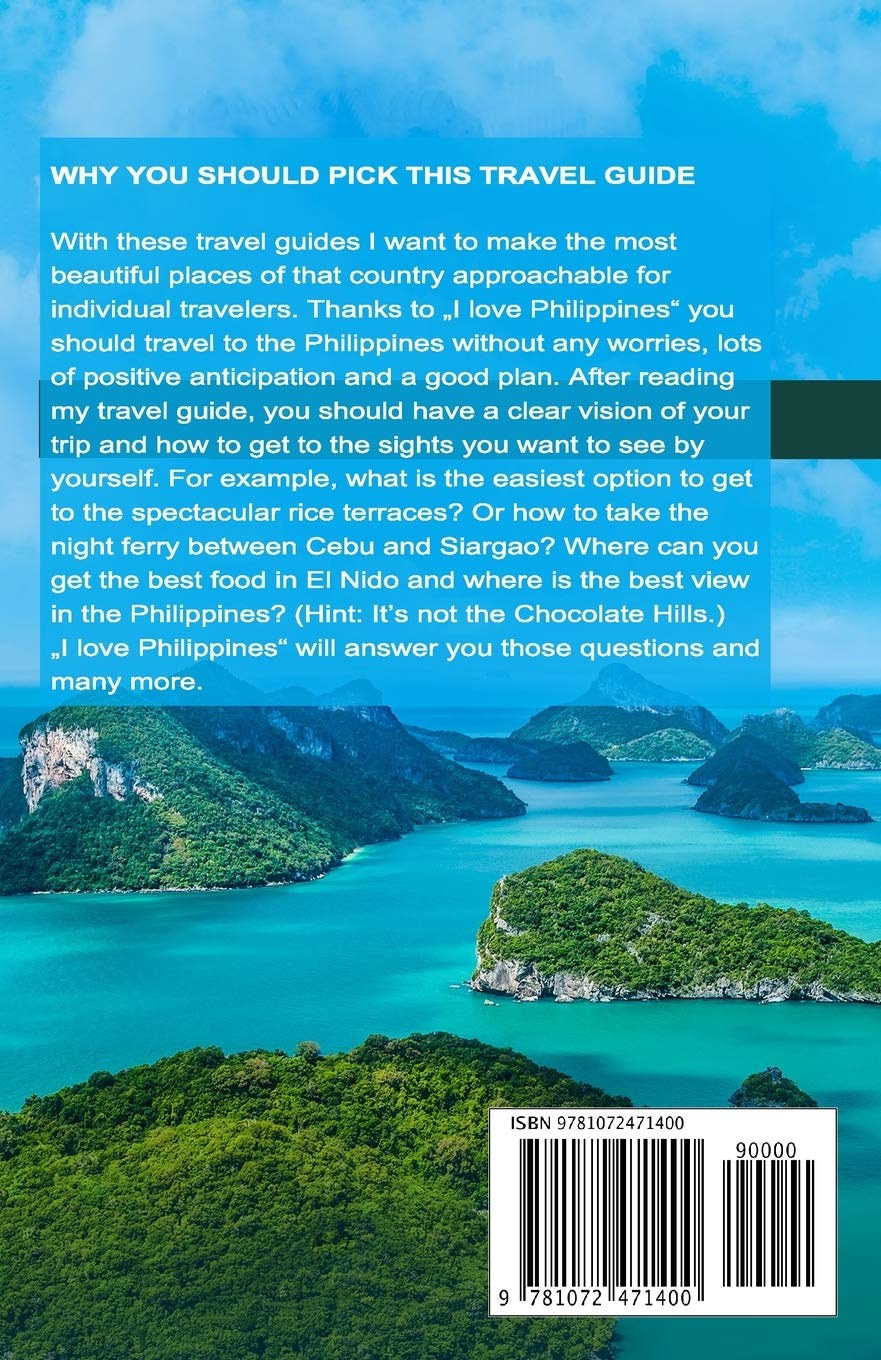 I Love Philippines Travel Guide: Philippines Travel Book. Travel Guide Philippines for Budget Travel Information for Individual Trips. with Downloadable Maps - Don'T Get Lonely or Lost. image number 1