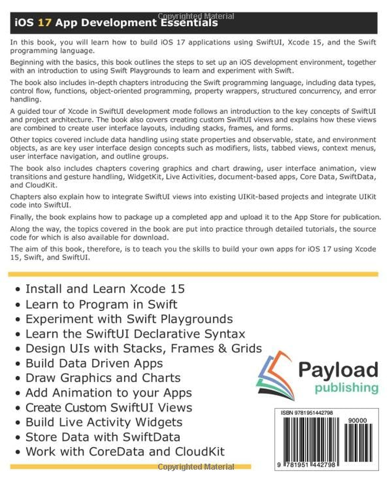 Ios 17 App Development Essentials: Developing Ios 17 Apps with Xcode 15, Swift, and Swiftui