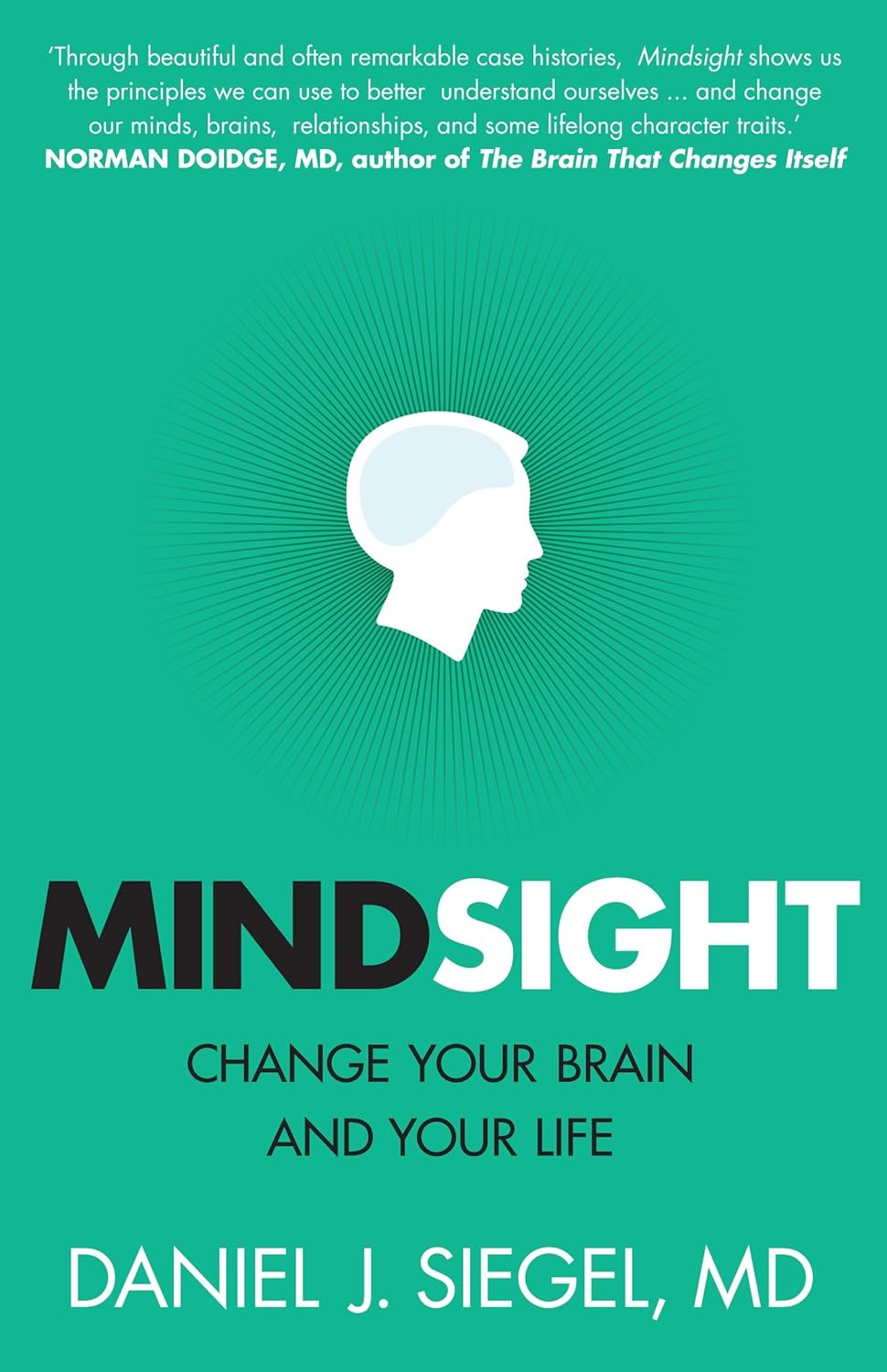 Mindsight: Change Your Brain and Your Life image number 2